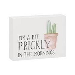 A Bit Prickly Block Sign